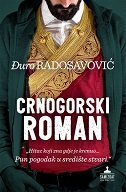 CRNOGORSKI ROMAN-0 CRNOGORSKI ROMAN-0