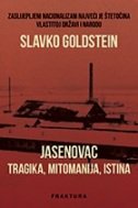JASENOVAC - tragika, mitomanija, istina-0 JASENOVAC - tragika, mitomanija, istina-0
