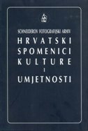 SCHNEIDEROV FOTOGRAFIJSKI ARHIV HRVATSKI SPOMENICI KULTURE I UMJETNOSTI-0 SCHNEIDEROV FOTOGRAFIJSKI ARHIV HRVATSKI SPOMENICI KULTURE I UMJETNOSTI-0