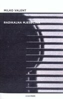 RADIKALNA MJESEČINA-0 RADIKALNA MJESEČINA-0
