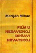 FILM U NEZAVISNOJ DRŽAVI HRVATSKOJ-0 FILM U NEZAVISNOJ DRŽAVI HRVATSKOJ-0