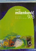 BANE MILENKOVIĆ slike/paintings 9/8-0