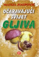 OČARAVAJUĆI SVIJET GLJIVA-0 OČARAVAJUĆI SVIJET GLJIVA-0