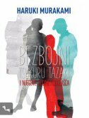 BEZBOJNI TSUKURU TAZAKI I NJEGOVE GODINE HODOČAŠĆA-0 BEZBOJNI TSUKURU TAZAKI I NJEGOVE GODINE HODOČAŠĆA-0