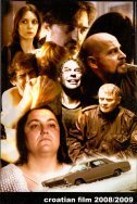 CROATIAN FILM 2008/2009-0 CROATIAN FILM 2008/2009-0