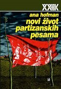 NOVI ŽIVOT PARTIZANSKIH PESAMA-0 NOVI ŽIVOT PARTIZANSKIH PESAMA-0