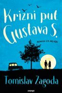 KRIZNI PUT GUSTAVA S.-0 KRIZNI PUT GUSTAVA S.-0