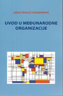 UVOD U MEĐUNARODNE ORGANIZACIJE-0 UVOD U MEĐUNARODNE ORGANIZACIJE-0