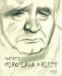 PORTRETI MIROSLAVA KRLEŽE-0 PORTRETI MIROSLAVA KRLEŽE-0