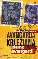 AVANGARDA KRLEŽIANA - Pismo ne o avangardi-0 AVANGARDA KRLEŽIANA - Pismo ne o avangardi-0