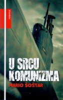 U SRCU KOMUNIZMA-0 U SRCU KOMUNIZMA-0