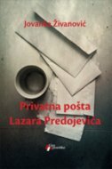 PRIVATNA POŠTA LAZARA PREDOJEVIĆA-0 PRIVATNA POŠTA LAZARA PREDOJEVIĆA-0