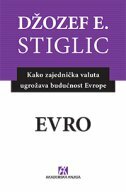 EVRO - Kako zajednička valuta ugrožava budućnost Evrope-0 EVRO - Kako zajednička valuta ugrožava budućnost Evrope-0