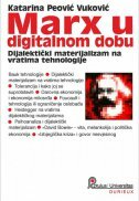 MARX U DIGITALNOM DOBU - Dijalektički materijalizam na vratima tehnologije-0