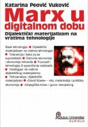 MARX U DIGITALNOM DOBU - Dijalektički materijalizam na vratima tehnologije-0 MARX U DIGITALNOM DOBU - Dijalektički materijalizam na vratima tehnologije-0