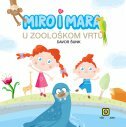 MIRO I MARA U ZOOLOŠKOM VRTU-0 MIRO I MARA U ZOOLOŠKOM VRTU-0