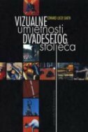 VIZUALNE UMJETNOSTI DVADESETOG STOLJEĆA-0 VIZUALNE UMJETNOSTI DVADESETOG STOLJEĆA-0