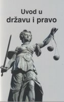 UVOD U DRŽAVU I PRAVO-0 UVOD U DRŽAVU I PRAVO-0