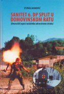 SANITET 6. DP SPLIT U DOMOVINSKOM RATU-0 SANITET 6. DP SPLIT U DOMOVINSKOM RATU-0