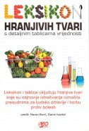 LEKSIKON HRANJIVIH TVARI S DETALJNIM TABLICAMA VRIJEDNOSTI-0 LEKSIKON HRANJIVIH TVARI S DETALJNIM TABLICAMA VRIJEDNOSTI-0