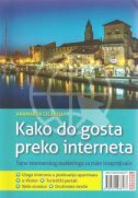 KAKO DO GOSTA PREKO INTERNETA-0 KAKO DO GOSTA PREKO INTERNETA-0