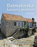 DALMATINSKA KAMENA GRADNJA-0 DALMATINSKA KAMENA GRADNJA-0