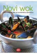 NOVI WOK - jednostavna jela za suvremenu domaćicu-0