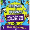 PRONAĐI I UPOZNAJ - ZOOLOŠKI VRT-0 PRONAĐI I UPOZNAJ - ZOOLOŠKI VRT-0