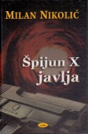 ŠPIJUN X JAVLJA-0 ŠPIJUN X JAVLJA-0