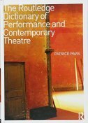 ROUTLEDGE DICTIONARY OF PERFORMANCE AND CONTEMPORARY THEATRE-0