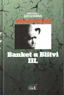 BANKET U BLITVI III.-0 BANKET U BLITVI III.-0