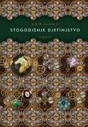 STOGODIŠNJE DJETINJSTVO-0 STOGODIŠNJE DJETINJSTVO-0