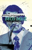 MOJ MUŽ-0 MOJ MUŽ-0