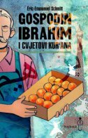 GOSPODIN IBRAHIM I CVJETOVI KURANA-0 GOSPODIN IBRAHIM I CVJETOVI KURANA-0