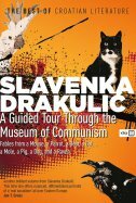 A GUIDED TOUR THROUGH THE MUSEUM OF COMMUNISM-0