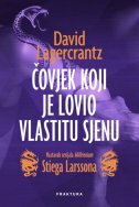 ČOVJEK KOJI JE LOVIO VLASTITU SJENU-0 ČOVJEK KOJI JE LOVIO VLASTITU SJENU-0