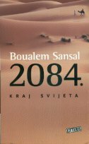 2084. - Kraj svijeta-0 2084. - Kraj svijeta-0