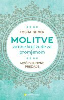 MOLITVE ZA ONE KOJI ŽUDE ZA PROMJENOM-0 MOLITVE ZA ONE KOJI ŽUDE ZA PROMJENOM-0