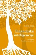 FINANCIJSKA INTELIGENCIJA - Upravljanje financijskom energijom-0