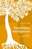 FINANCIJSKA INTELIGENCIJA - Upravljanje financijskom energijom-0 FINANCIJSKA INTELIGENCIJA - Upravljanje financijskom energijom-0