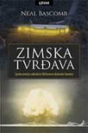 ZIMSKA TVRĐAVA - Epska misija sabotaže Hitlerove atomske bombe-0