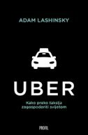 UBER - Kako preko taksija zagospodariti svijetom-0 UBER - Kako preko taksija zagospodariti svijetom-0