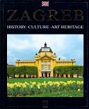 ZAGREB - HISTORY - CULTURE - ART HERITAGE-0 ZAGREB - HISTORY - CULTURE - ART HERITAGE-0