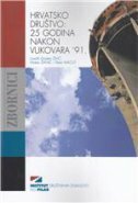 HRVATSKO DRUŠTVO: 25 GODINA NAKON VUKOVARA u201991.-0 HRVATSKO DRUŠTVO: 25 GODINA NAKON VUKOVARA u201991.-0
