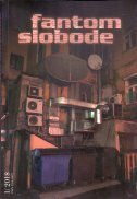 FANTOM SLOBODE 1/2018-0 FANTOM SLOBODE 1/2018-0
