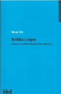 KRITIKA I OTPOR - Osnovne crte kritičke filozofije Herberta Marcusea-0 KRITIKA I OTPOR - Osnovne crte kritičke filozofije Herberta Marcusea-0