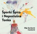 ŠPORKI ŠPIRO I NEPOSLUŠNA TONKA-0 ŠPORKI ŠPIRO I NEPOSLUŠNA TONKA-0