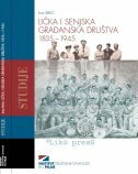 LIČKA I SENJSKA GRAĐANSKA DRUŠTVA 1835.-1945.-0 LIČKA I SENJSKA GRAĐANSKA DRUŠTVA 1835.-1945.-0