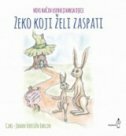 ZEKO KOJI ŽELI ZASPATI (bosansko izdanje)-0 ZEKO KOJI ŽELI ZASPATI (bosansko izdanje)-0