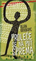 PROLEĆE SE NA PUT SPREMA-0 PROLEĆE SE NA PUT SPREMA-0
